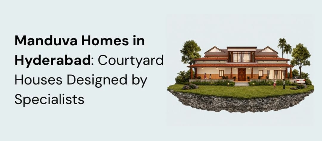 Manduva courtyard house design in Hyderabad